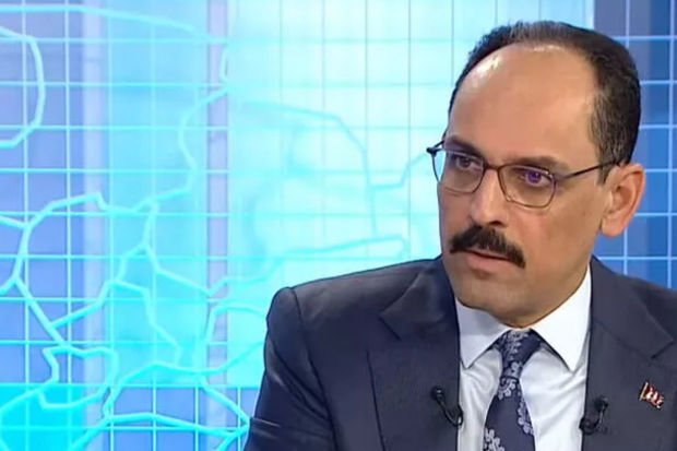 İbrahim Kalın: “Ermənistanla sərhədin açılması üçün texniki işlər aparılıb”