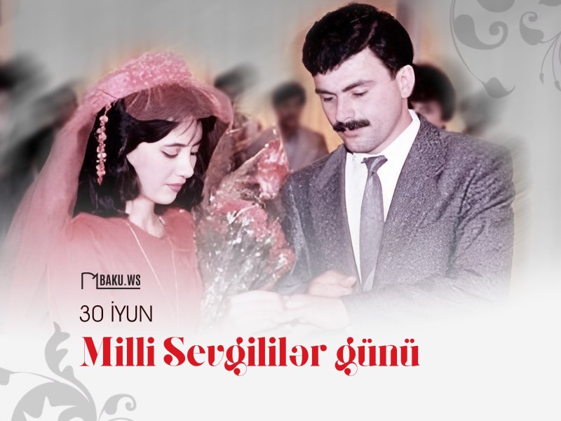 Bu gün Milli Sevgililər Günüdür