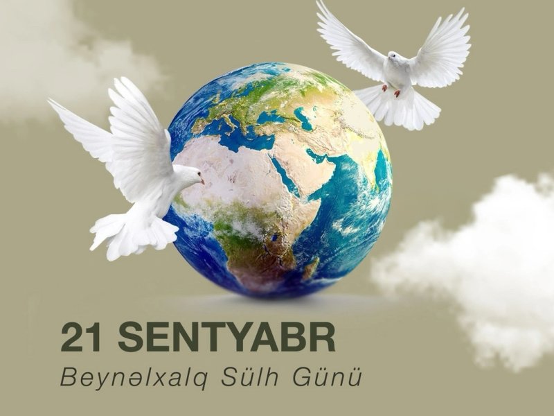 21 sentyabr Beynəlxalq Sülh günüdür