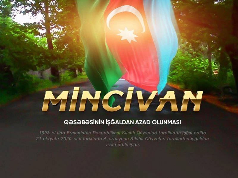 Mincivan qəsəbəsinin işğaldan azad olunmasından dörd il ötür