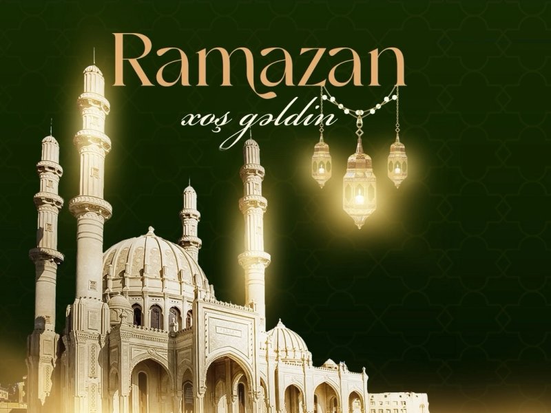 Bu gün Azərbaycanda Ramazan ayı başlayır