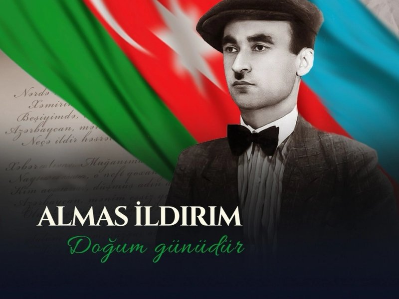 Azərbaycanın mühacir şairi Almas İldırımın doğum günüdür