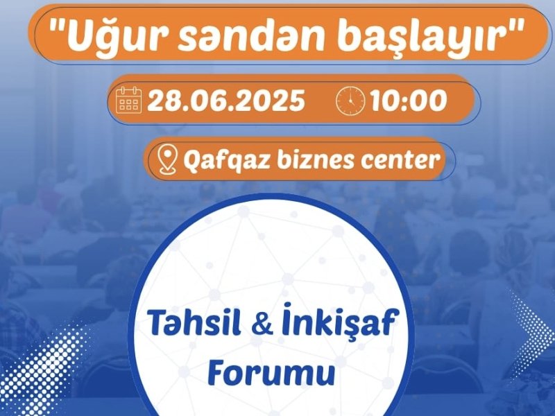 Educolour Education Center ve Kreativ inkişaf mərkəzinin birgə təşkilatçılığı ilə ərsəyə gələn Təhsil&İnkişaf Platformasının 1-ci Təhsil&İnkişaf Forumu keçiriləcək.