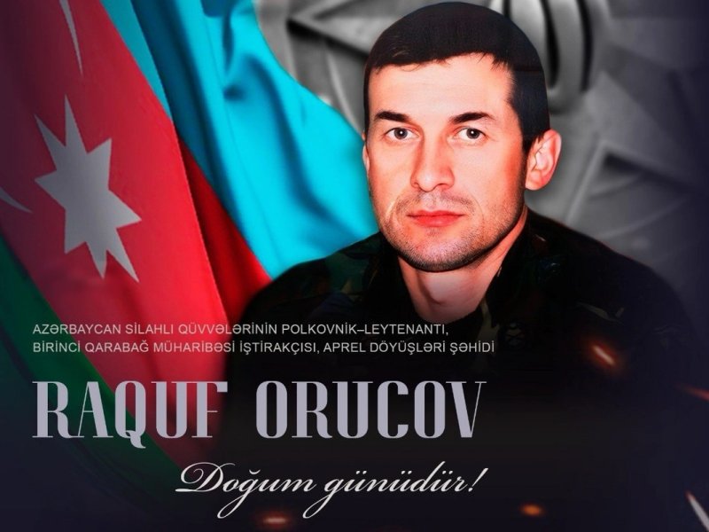 Bu gün "Murov Qartalı" Raquf Orucovun doğum günüdür