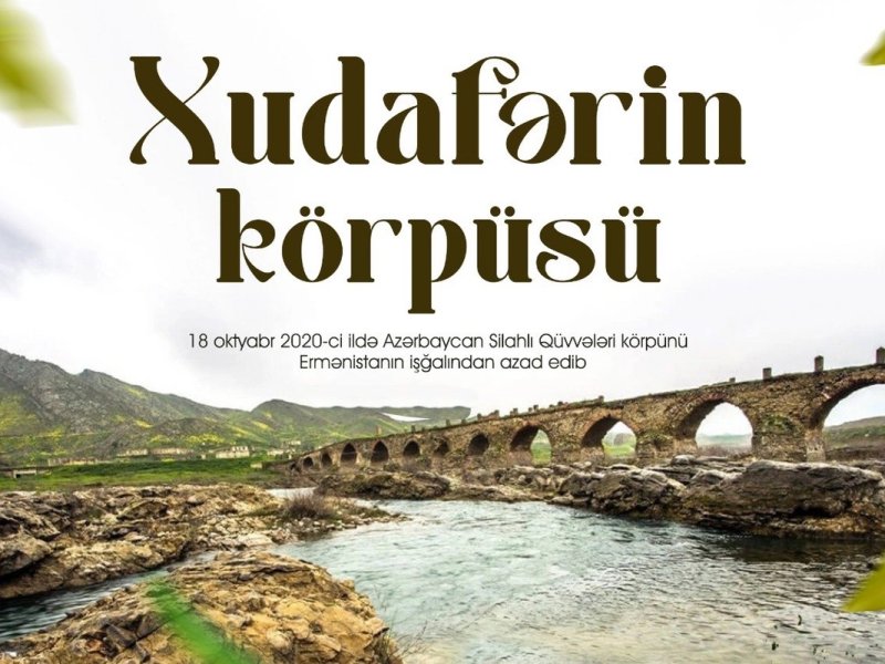 Xudafərin körpüsünün işğaldan azad olunmasından beş il ötür
