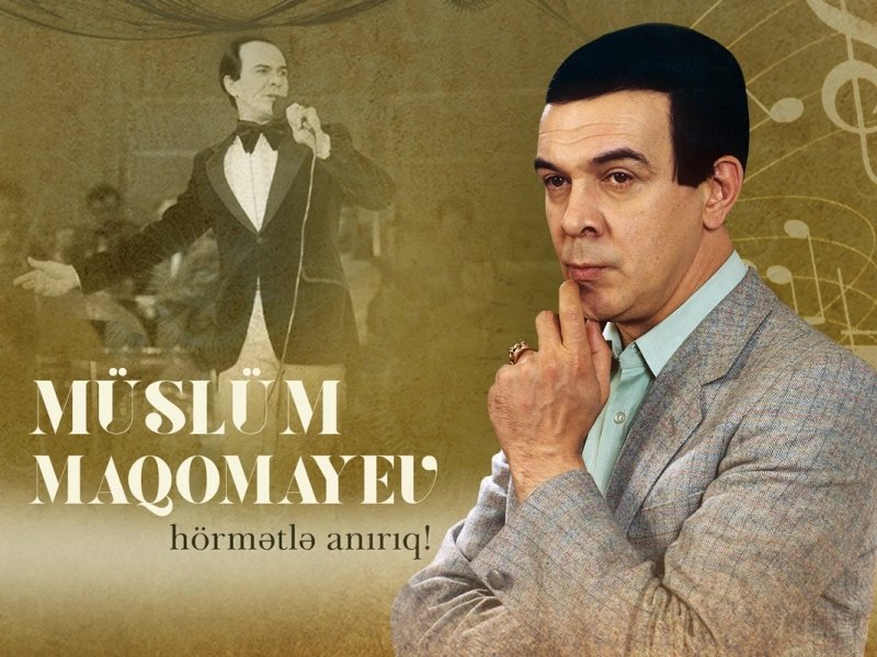 Unudulmaz sənətkar Müslüm Maqomayevin vəfatından 17 il ötür