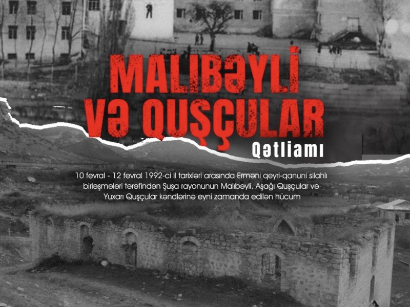 Malıbəyli və Quşçular qətliamından 34 il ötür