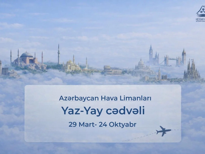 Bakı aeroportu yaz-yay uçuş cədvəlinə keçir