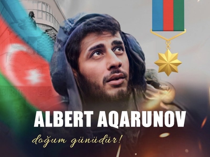 Milli Qəhrəman Albert Aqarunovun doğum günüdür