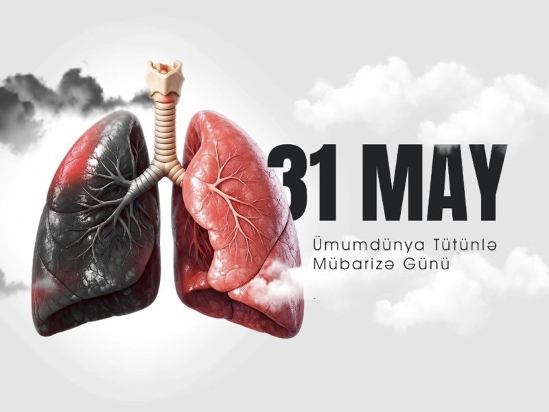 Bu gün Ümumdünya Tütünlə Mübarizə Günüdür