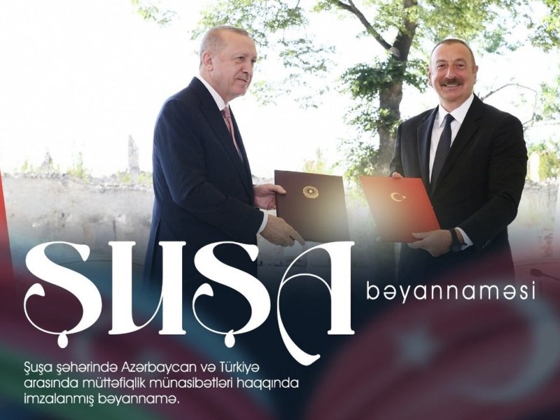 Azərbaycanla Türkiyə arasında imzalanan Şuşa bəyannaməsinin 5 ili tamam oldu